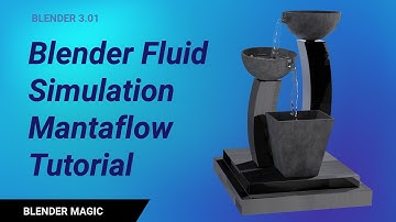 Blender Fluid Simulation Mantaflow Tutorial