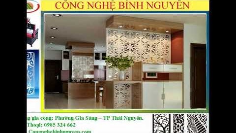 Gia công cắt gỗ mdf bằng máy cnc, vách ngăn, vách mỹ thuật trên gỗ, cắt hoa văn trên gỗ mdf