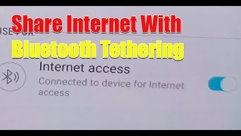 Samsung Galaxy S10 / S10+: Share Internet Connection Via Bluetooth Tethering
