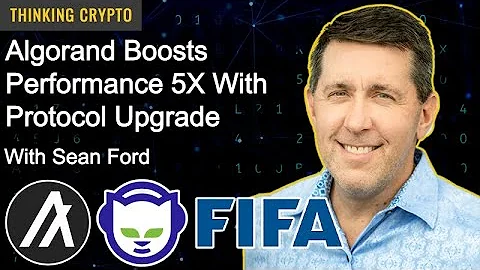 Sean Ford Talks Algorand's Protocol Upgrade, State...
