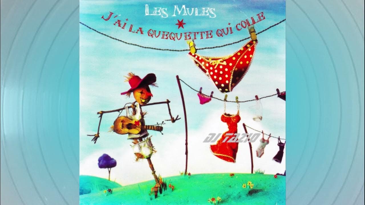 Les Mules 