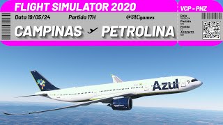 FLIGHT SIMULATOR 2020 |  CAMPINAS a PETROLINA de A330 da AZUL✈️