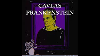 Cavlas - Frankenstein | English Translation and lyrics Resimi