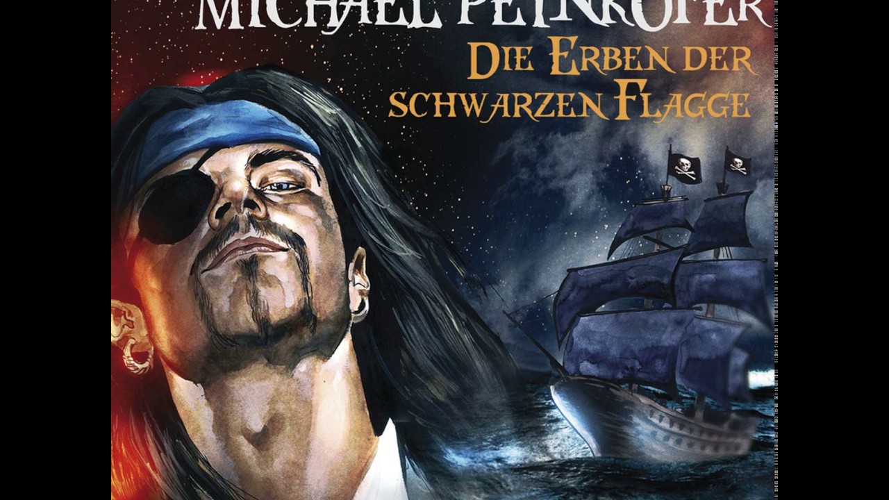 Michael Peinkofer - Die Erben der Schwarzen Flagge