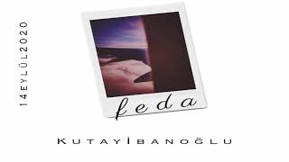 K U T A Y - Feda