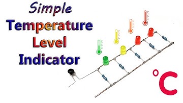 How to make Simple Temperature Level Indicator