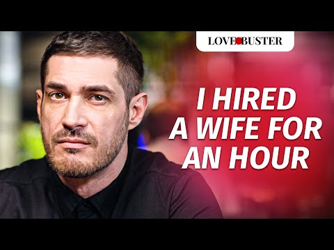 I HIRED A WIFE FOR AN HOUR | @LoveBuster_