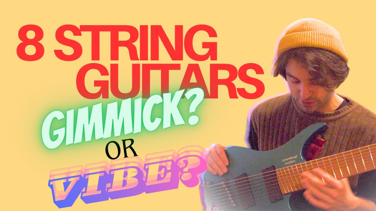 I Bought an 8-String Guitar… Was It a Mistake?