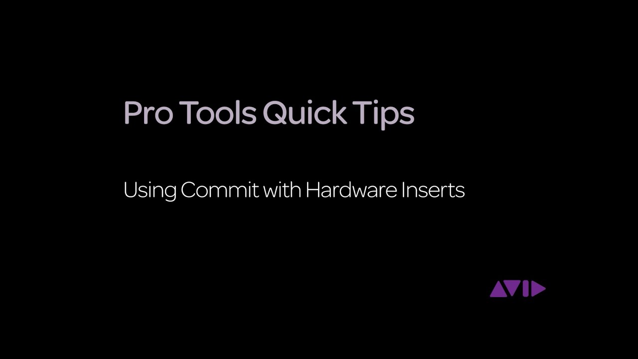 Pro Tools Quick Tips - Using Commit with Hardware Inserts - YouTube