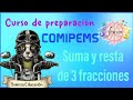 14. Suma y resta de 3 fracciones