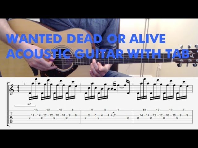 Rock Guitar Lessons • Wanted Dead Or Alive • Bon Jovi • Guitar Chords, Tab,  Strumming Pattern, Video. - HubPages