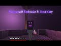 Minecraft Episode 8: End 
