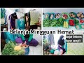 BELANJA MINGGUAN HEMAT FOOD PREPARATION | LANJUT BEBERES DAPUR SEMPIT