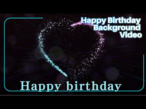 Happy Birthday Background Video 💖 Birthday Ambience /Birthday Display Heart line 1 hour No music 18