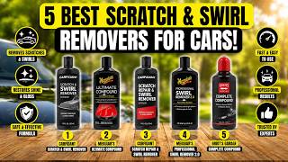 Top 5 Swirl Mark Removers That Actually Work on Amazon BUY RIGHT NOW