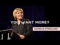 You Want More? // Danielle Strickland // Vineyard NLC 2017