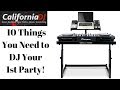 10 Things You Need to DJ Your First Party! Full Beginner DJ Guide