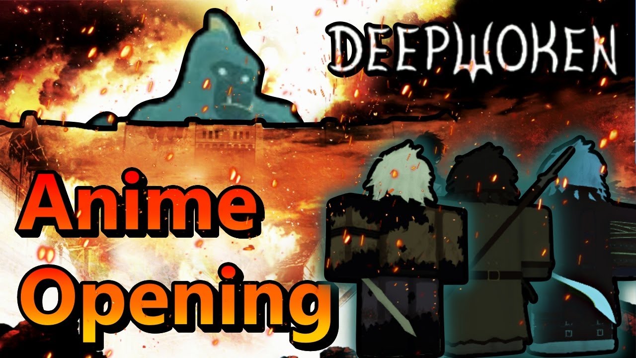 Deepwoken Anime Opening YouTube