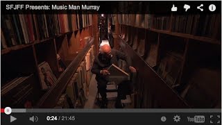 SFJFF Presents: Music Man Murray