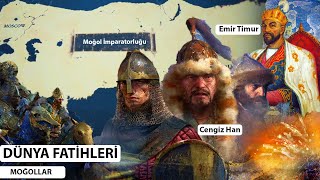 Dünya Fatihleri Moğollar Hanedanlar Tarihi