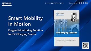 Rugged Monitoring Solution For Ev Charging Station
