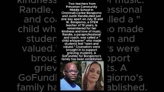 Two Ohio Teachers from Same School Die One Day Apart #PrincetonCommunity #CarleeBongiorno #GoFundMe