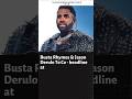 Busta Rhymes &amp; Jason Derulo To Co - headline at Dstv Delicious international