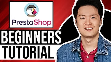 Prestashop Ultimate Tutorial for Beginners 2025 (Step-by-Step)