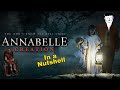 Annabelle Creation in a Nutshell || Yogi Baba