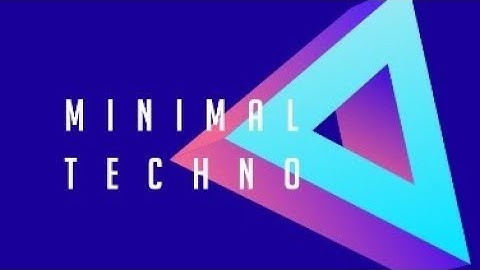 MINIMAL TECHNO | GROOVY LOOPS OFFICIAL MUSIC VIDEO ✔️
