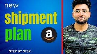 How to Create Shipment Plan for Amazon | Step by Step Guide | #amazonfba #amazonusa