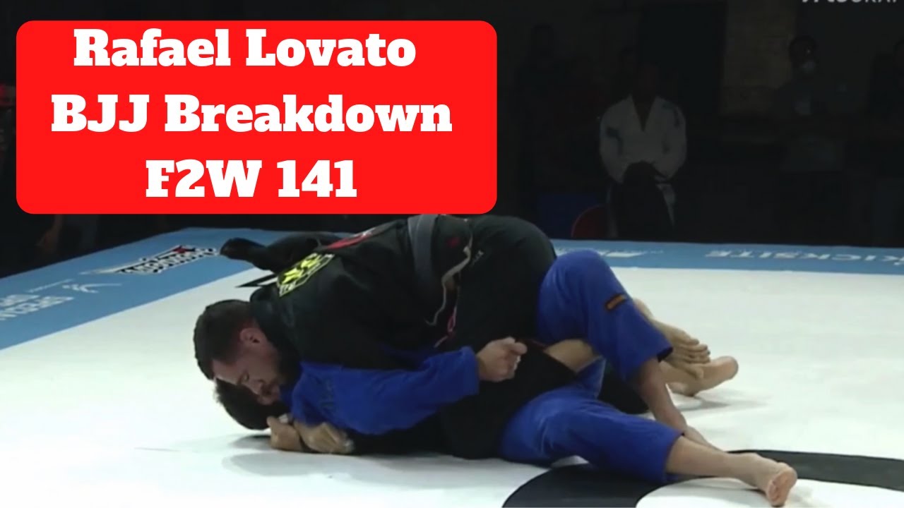 Fight to Win 141 || Rafael Lovato Jr. BJJ Breakdown - YouTube