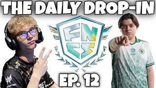 The Daily Drop-In : Ep. 12 : FNCS Division 1 Highlights : 06/19/2026 : Peterbot, Vico, Malibuca +