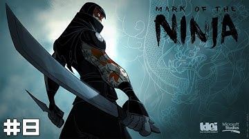 Mark of the Ninja #8 - Hunting Down Karajan