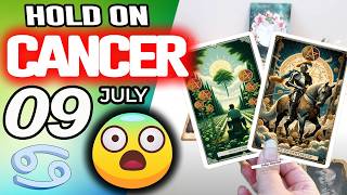 Cancer ♋HOLD ON😱 BECAUSE YOUR SUCCESS WILL BE GIANT!🍀🤑💵 horoscope for today JULY 9 2026 ♋ #cancer