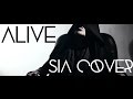 Alive - Sia (Male Cover Original Key)