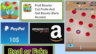 Fruit Bounty app Payment proof||Full app review in Hindi||Real or fake?? screenshot 4