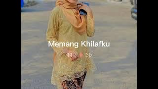 Memang Khilafku cover 2021