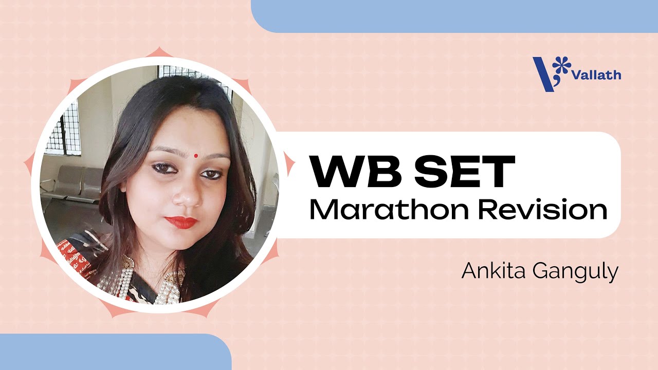 Vallath WB SET | Marathon Revision