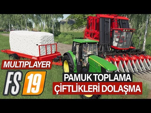 FS 19 Multiplayer - Pamuk Toplama, Çiftlikleri Dolaşma, Yağmur ve Tepkiler!