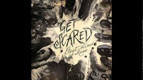 Get Scared   Wrong
