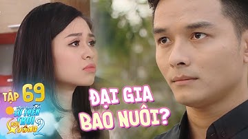 Những Đứa Con Từ Trên Trời Rơi Xuống 2 | Tập 69 FULL: Lê Lộc được 2 đại gia bất động sản bao nuôi