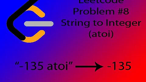 Leetcode #8: String to Integer (atoi) - Java tutorial