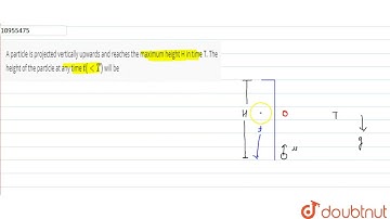 A particle is projected vertically upwards and reaches the maximum height H in time T. The heigh...