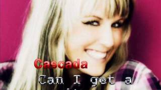 Cascada - Can I Get a Witness