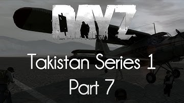 ARMA 2: DayZ Mod Survival — Takistan Series 1 — Part 7 — They