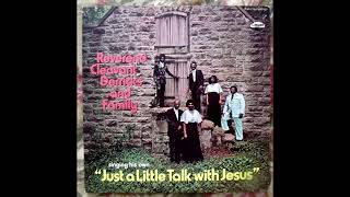 Let Your Heart Do The Walkin - Reverend Cleavant Derricks and Family