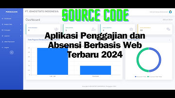 Source Code - Aplikasi Penggajian dan Absensi Berbasis Web Terbaru 2024