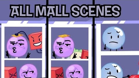 TPOT 18: BFB 31 All Mall Scenes/ Montages