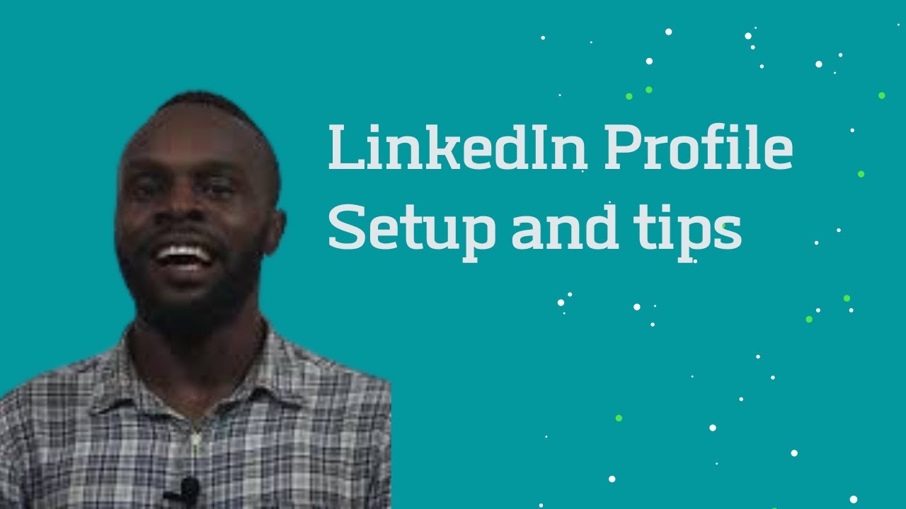 LinkedIn Profile Setup - YouTube